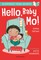 Hello, Baby Mo! A Bloomsbury Young Reader