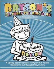 Bryson's Birthday Coloring Book Kids Personalized Books