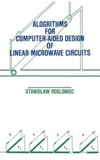 Algorithms for Computer-Aided Design of Linear Microwave Circuits