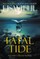 Fatal Tide