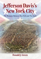 Jefferson Davis's New York City