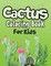 Cactus Coloring Book for Kids