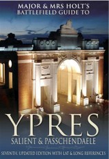 Major & Mrs Holt's Battlefield Guide to Ypres Salient and Passchendaele