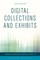 Digital Collections and Exhibits