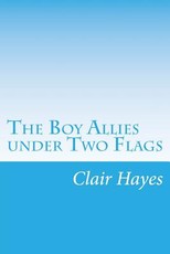 The Boy Allies under Two Flags