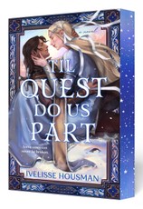 Til Quest Do Us Part