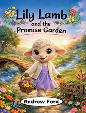 Lily Lamb and the Promise Garden