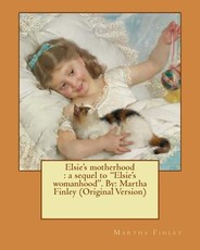 Elsie's motherhood