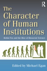 The Character of Human Institutions