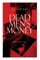 DEAD MEN'S MONEY (Murder Mystery Classic)