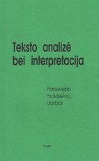 Teksto analizė ir interpretacija