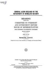 Criminal aliens released by the Department of Homeland Security