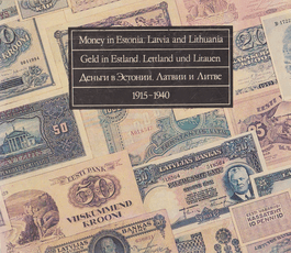 Money in Estonia, Latvia and Lithuania 1915–1940