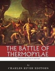 The Greatest Battles in History