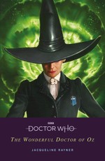 Doctor Who: The Wonderful Doctor of Oz