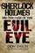 Sherlock Holmes and The Case of The Evil Eye