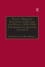 County Borough Elections in England and Wales, 1919-1938: A Comparative Analysis