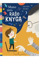 Mano tėtis rašo knygą Mano tėtis rašo knygą