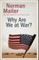 Why Are We at War?