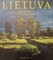 Lietuva. Wonderful Lithuania. Wunderbares Litauen