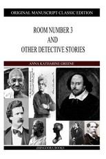 Room Number 3 And Other Detective Stories