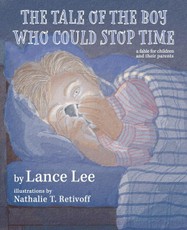 The Tale Of The Boy Who Could Stop Time