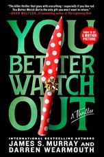 You Better Watch Out