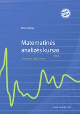 Matematinės analizės kursas. II dalis. Integralinis skaičiavimas