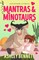 Mantras & Minotaurs