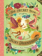 The Secret Book of Fairy Friendships
