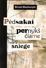 Pėdsakai pernykščiame sniege