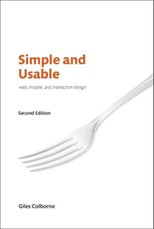 Simple and Usable Web, Mobile, and Interaction Design