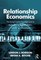 Robison, L: Relationship Economics
