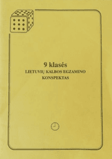 9 klasės lietuvių kalbos egzamino konspektas