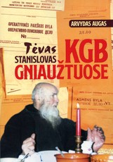 Tėvas Stanislovas KGB gniaužtuose