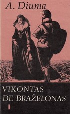Vikontas De Braželonas 1997 (I–V tomai)