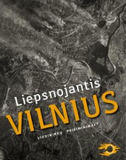 Liepsnojantis Vilnius. Liudininkų prisiminimai