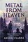 Metal from Heaven