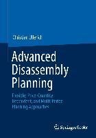 Advanced Disassembly Planning