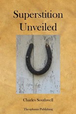 Superstition Unveiled