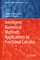 Intelligent Numerical Methods: Applications to Fractional Calculus