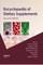 Encyclopedia of Dietary Supplements