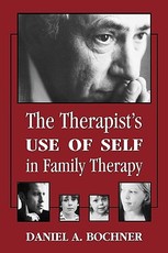 Therapists Use of Self in Family Therapy