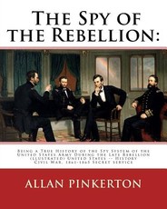 The spy of the rebellion