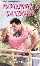 Pavojingas sandoris. Meilės romanų lobynas