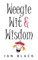The Wee Book of Weegie Wit and Wisdom