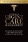 Textbook of Urgent Care Management