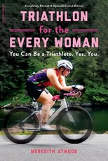 Triathlon for the Every Woman