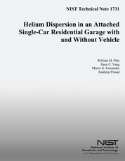 NIST Technical Note 1731 Helium Dispersion in an Attached Single-Car Residential Garbage with and Without Vehicle