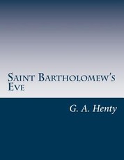 Saint Bartholomew's Eve